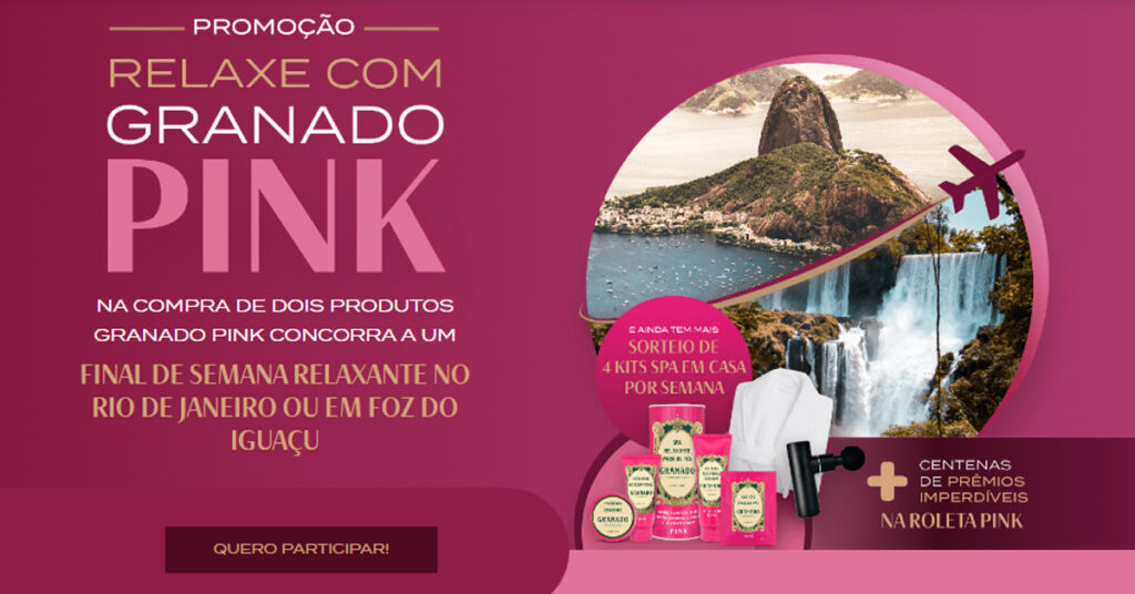 Promoção Relaxe com Granado Pink 2023: Concorra a Viagens e Centenas de Kits