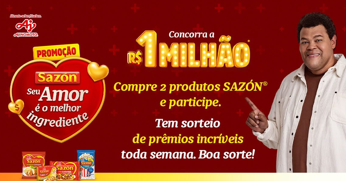 Participe da Promoção Sazón 2023: Seu Amor é o Maior Ingrediente para Ganhar até R$1 Milhão!