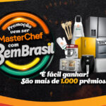 Promoção Vem ser MasterChef com Bem Brasil