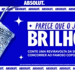 Promoção Absolut 2024: Parece que o jogo brilhou