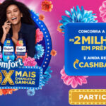 Promoção Comfort 2024: Ganhe R$1.000.000 e créditos de R$700 mais cashback