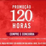 Promoção 120 Horas te leva para o Chile: participe e concorra a prêmios incríveis!