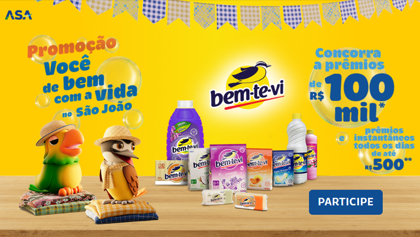 Participe da promoção Bem-te-vi e concorra a prêmios de até R$100 mil!