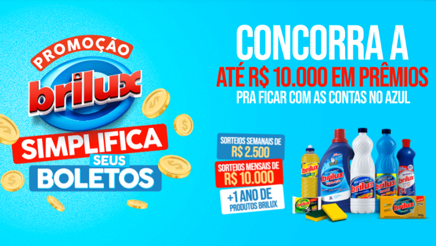 Participe da Promoção Brilux simplifica seus Boletos e concorra a prêmios