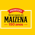 Promoção Maizena 150 Anos: celebre com grandes prêmios!