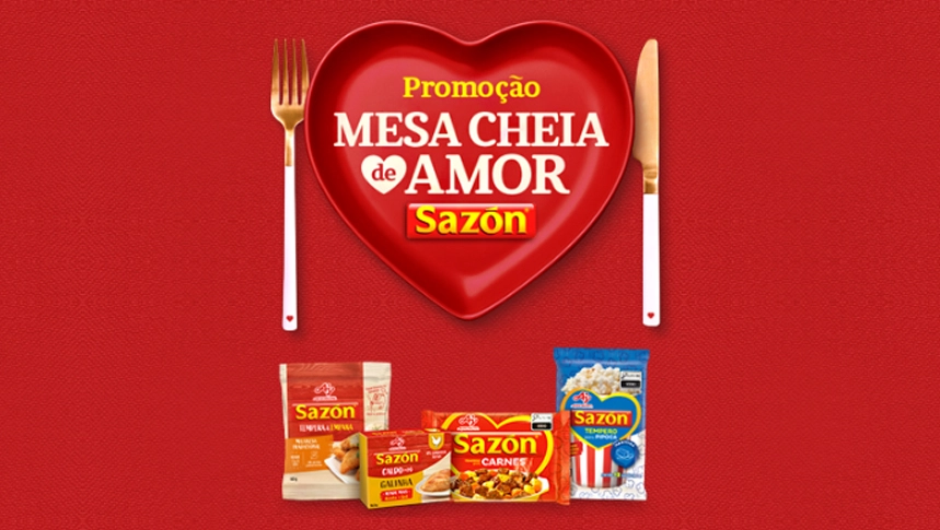 Promoção Sazón mesa cheia de amor: concorra a R$500.000 e prêmios instantâneos