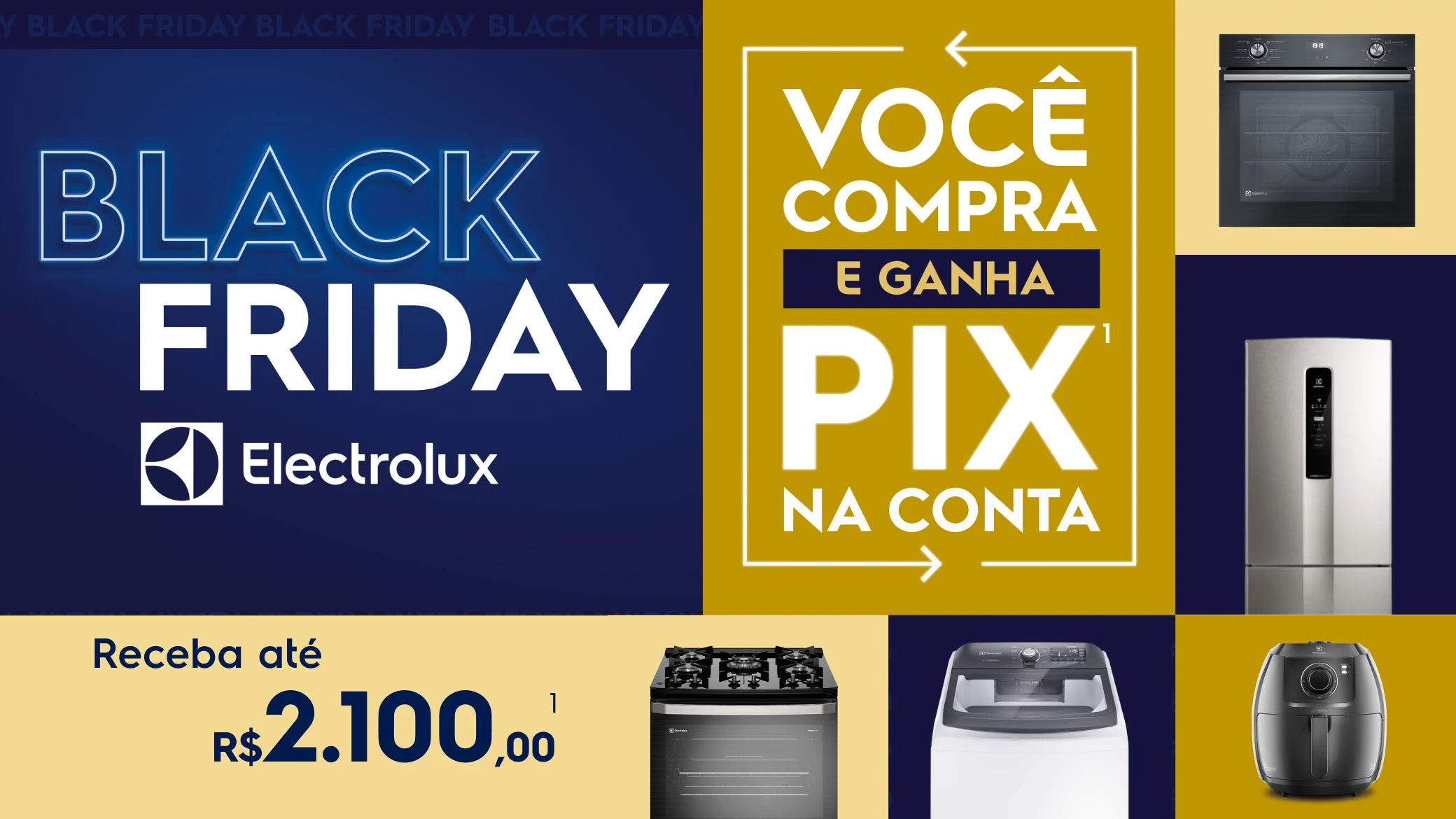 Black Friday Electrolux: Eletrodomésticos com até R$ 2.100 de cashback!