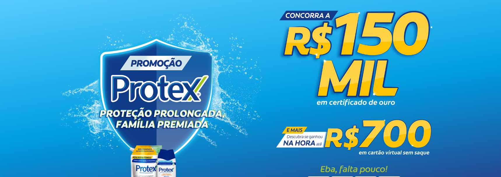 Promoção Protex 2025: ganhe até R$700 na hora + R$150 mil no sorteio final!